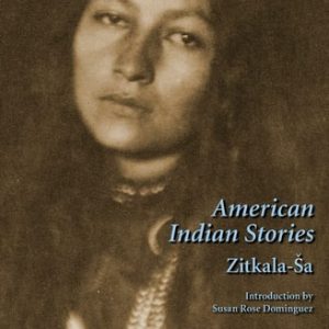 American Indian Stories (2nd Edition)