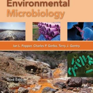 Environmental Microbiology (3rd Edition)
