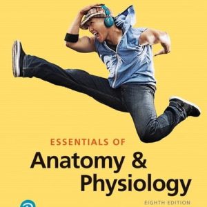 Essentials of Anatomy & Physiology (8th Edition)