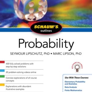 Schaum's Outline of Probability, Third Edition (3rd Edition)