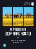 Introduction to Group Work Practice, An, Global Edition (1st Edition)