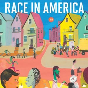 Race in America (1st Edition)