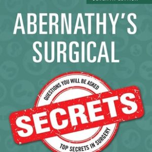 Abernathy's Surgical Secrets (7th Edition)