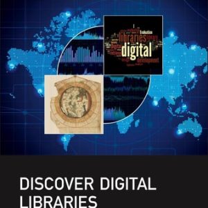 Discover Digital Libraries Theory and Practice (1st Edition)