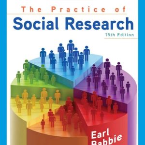 The Practice of Social Research (15th Edition)