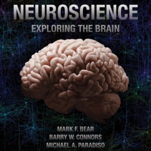 Neuroscience: Exploring the Brain (5th Edition)