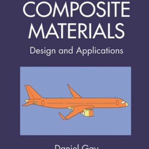Composite Materials (4th Edition)