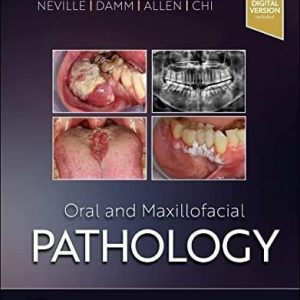 Oral and Maxillofacial Pathology (5th Edition)