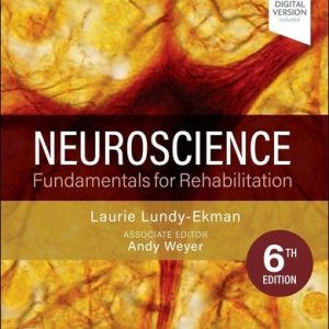 Neuroscience Fundamentals for Rehabilitation (6th Edition)