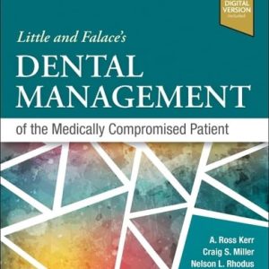Little and Falace's Dental Management of the Medically Compromised Patient (10th Edition)