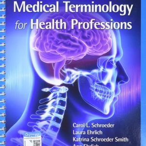 Medical Terminology for Health Professions, Spiral Bound Version (9th Edition)