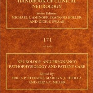 Neurology and Pregnancy Pathophysiology and Patient Care (1st Edition)
