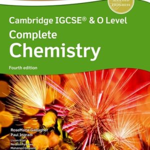 New Cambridge Igcse and O Level Complete Chemistry: Student Book (Fourth Edition) (4th Edition)