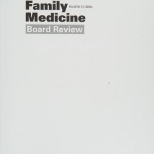Bratton's Family Medicine Board Review (4th Edition)