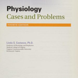 Physiology Cases and Problems (nd Edition)