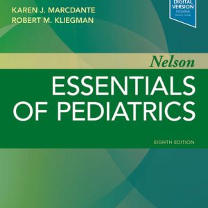Nelson Essentials of Pediatrics (8th Edition)