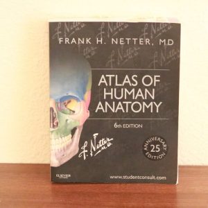 Atlas of Human Anatomy: Including Student Consult Interactive Ancillaries and Guides (Netter Basic Science) (6th Edition)