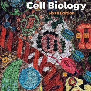 Essential cell biology (6th Edition)