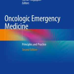 Oncologic emergency medicine: principles and practice (2nd Edition)
