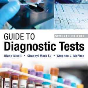 Guide to diagnostic tests (7th Edition)