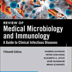 Review of Medical Microbiology and Immunology 15E (15th Edition)