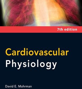 Cardiovascular physiology (7th Edition)