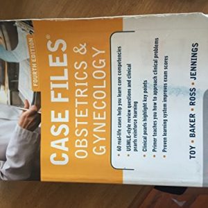 Case files. Obstetrics and gynecology (4th Edition)