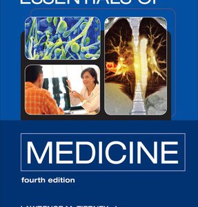 CURRENT Essentials of Medicine, Fourth Edition (4th Edition)