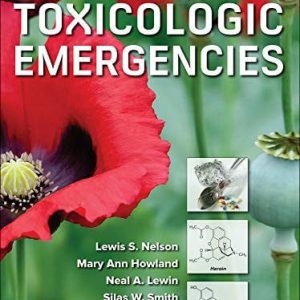 Goldfrank's toxicologic emergencies (11th Edition)