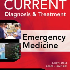 Current diagnosis & treatment emergency medicine (8th Edition)