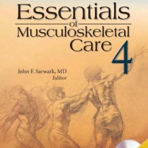 Essentials of musculoskeletal care (4th Edition)