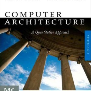 Computer architecture: a quantitative approach (5th Edition)
