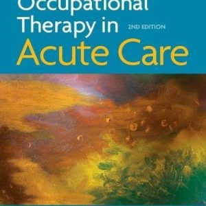 Occupational_therapy_in_acute_care_(2nd_Edition)_undefined.pdf