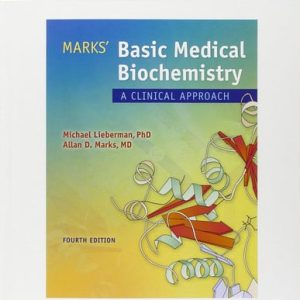 Marks' basic medical biochemistry: a clinical approach (4th Edition)