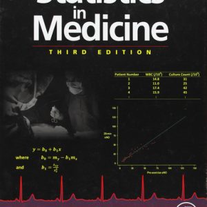 Statistics in medicine (3rd Edition)