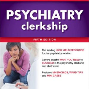 First aid for the psychiatry clerkship (5th Edition)