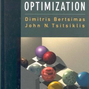 Introduction to linear optimization (1st Edition)