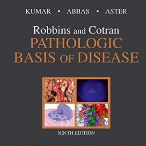 Robbins and Cotran pathologic basis of disease (9th Edition)