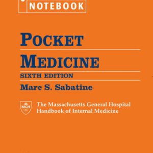 Pocket medicine: the Massachusetts General Hospital handbook of internal medicine (6th Edition)