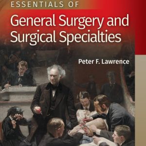 Essentials of general surgery and surgical specialties (6th Edition)