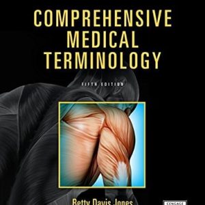 Comprehensive medical terminology (5th Edition)