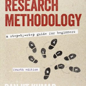 Research methodology: a step-by-step guide for beginners (4th Edition)