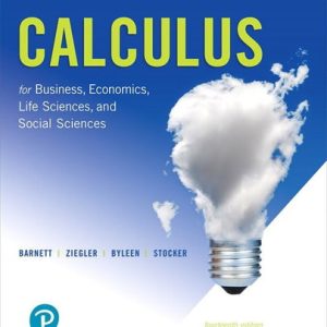 Calculus for business, economics, life sciences, and social sciences (14th Edition)