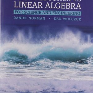 Introduction to Linear Algebra for Science and Engineering (3rd Edition)
