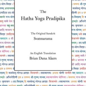 The Hatha yoga pradipika (1st Edition)
