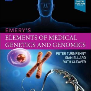 Emery's elements of medical genetics and genomics (16th Edition)