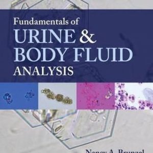 Fundamentals of urine & body fluid analysis (4th Edition)