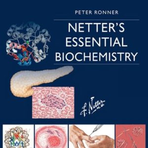 Netter's Essential Biochemistry (1st Edition)