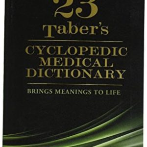 Taber's cyclopedic medical dictionary (23rd Edition)