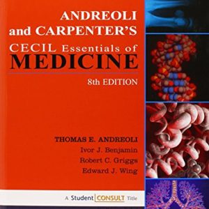 Andreoli and Carpenter's Cecil essentials of medicine (8th Edition)